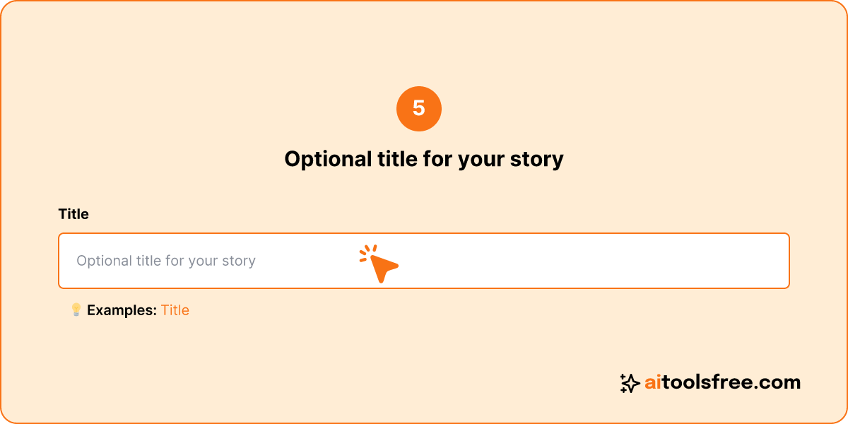 Anime Story Generator - Usage Guide - Step 5